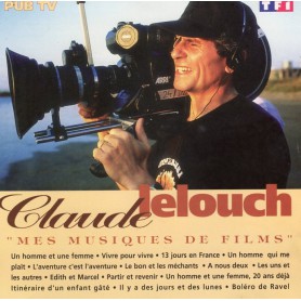 CLAUDE LELOUCH: MES MUSIQUES DE FILMS