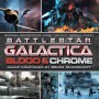 BATTLESTAR GALACTICA: BLOOD & CHROME