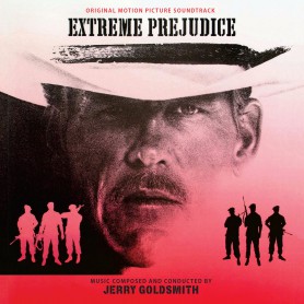 EXTREME PREJUDICE (EXPANDED)