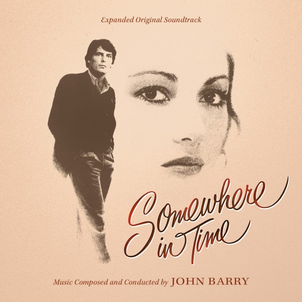 SOMEWHERE IN TIME (EXPANDED)