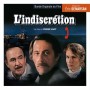 Attention, les enfants regardent • L'Indiscrétion