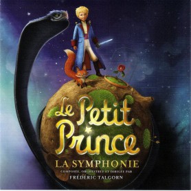 LE PETIT PRINCE (LA SYMPHONIE)