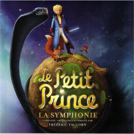 LE PETIT PRINCE (LA SYMPHONIE)