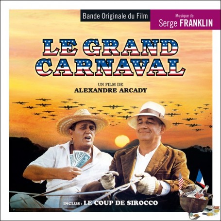 Le Grand Carnaval • Le Coup de sirocco