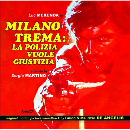 Milano Trema: La polizia vuole giustizia | Guido & Maurizio DE ANGELIS | CD