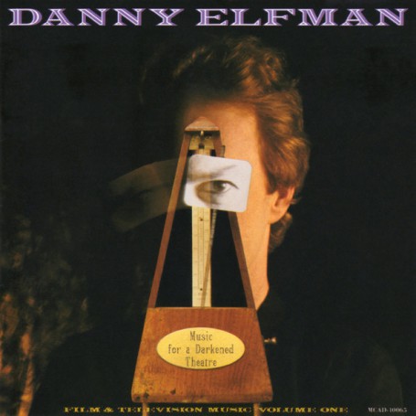 Music for a Darkened Theatre (Volume 1) | Danny ELFMAN | CD