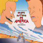 BEAVIS AND BUTT-HEAD DO AMERICA (EXPANDED AND REMASTERED)