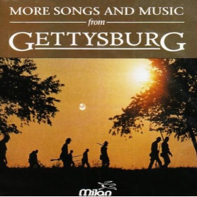 MORE SONGS AND MUSIC FROM GETTYSBURG