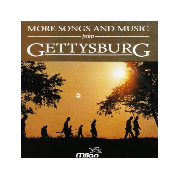 MORE SONGS AND MUSIC FROM GETTYSBURG
