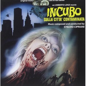 Incubo Sulla Città Contaminata | Stelvio CIPRIANI | CD