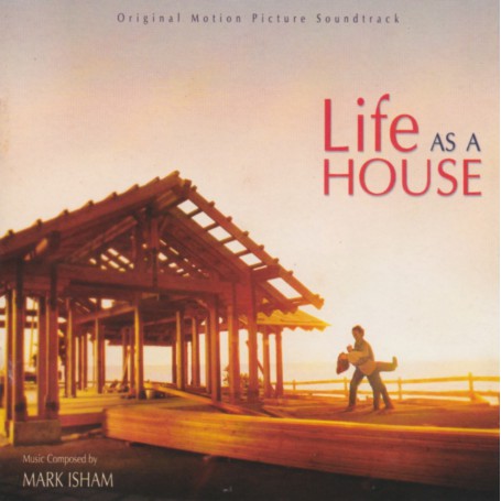 Life as a House | Mark ISHAM | CD