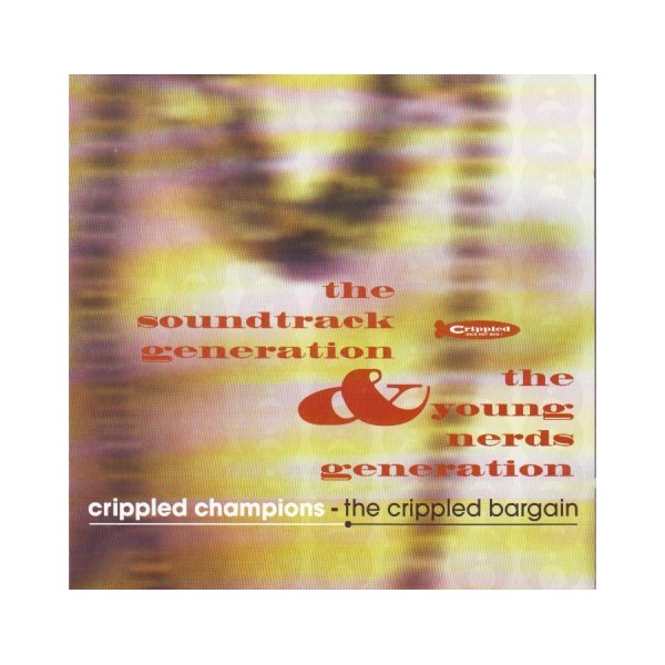 CRIPPLED CHAMPIONS - THE CRIPPLED BARGAIN