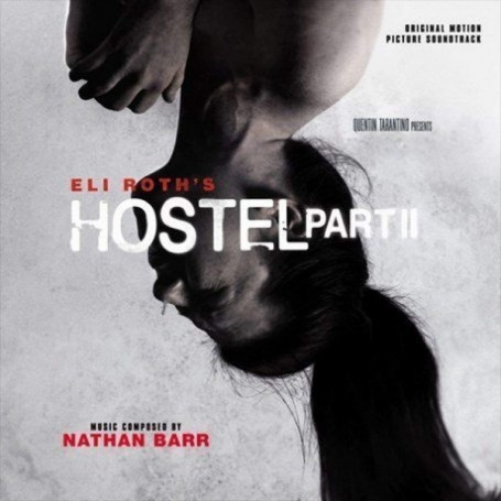 Hostel Part II | Nathan BARR | CD