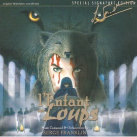 L'Enfant des Loups | Serge FRANKLIN | CD