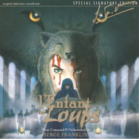 L'Enfant des Loups | Serge FRANKLIN | CD