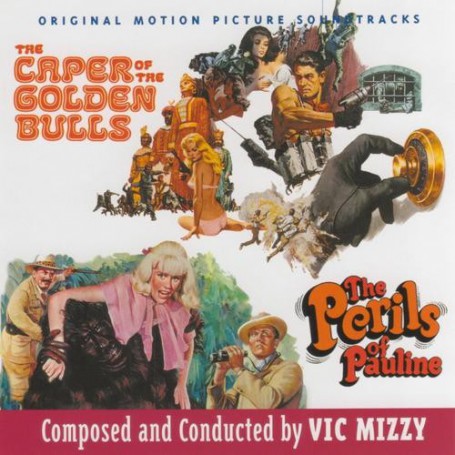 The Caper of the golden Bulls • The Perils of Pauline | Vic MIZZY | CD