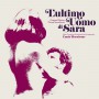 L'ultimo uomo di Sara | Ennio MORRICONE | CD