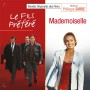 LE FILS PRÉFÉRÉ / MADEMOISELLE