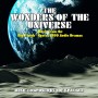 THE WONDERS OF THE UNIVERSE: MUSIC FROM THE BIG FINISH SPACE: 1999 AUDIO DRAMAS
