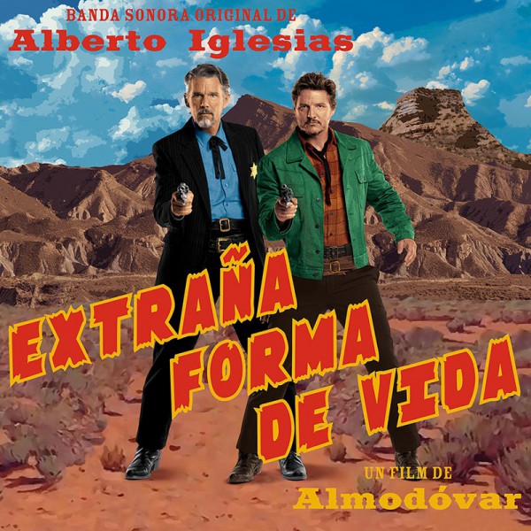 EXTRAÑA FORMA DE VIDA (STRANGE WAY OF LIFE)