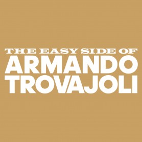 THE EASY SIDE OF ARMANDO TROVAJOLI