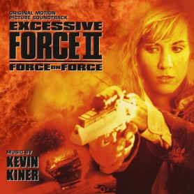 EXCESSIVE FORCE II: FORCE ON FORCE (CD-R)