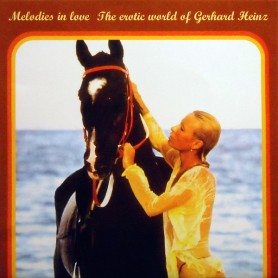 MELODIES IN LOVE: THE EROTIC WORLD OF GERHARD HEINZ