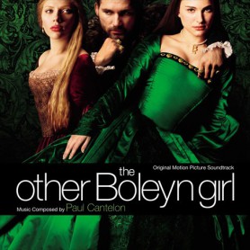 The Other Boleyn Girl | Paul CANTELON | CD