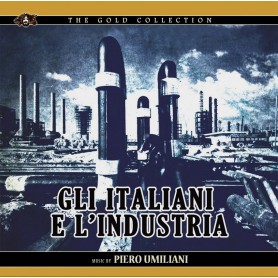 GLI ITALIANI E L'INDUSTRIA