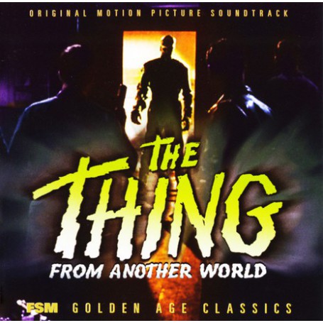 THE THING FROM ANOTHER WORLD / TAKE THE HIGH GROUND