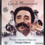 Guy de Maupassant | Georges DELERUE | CD