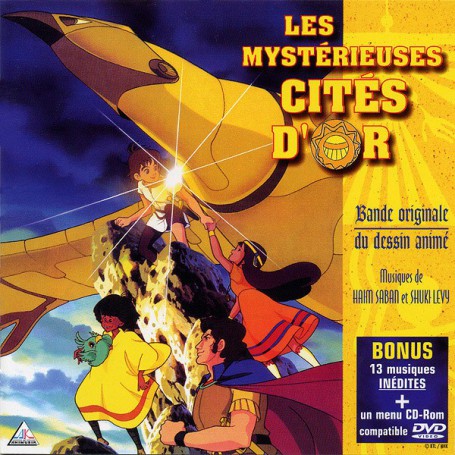 Les Mystérieuses Cités d'Or | Haim SABAN • Shuki LEVY | CD