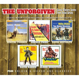THE UNFORGIVEN: CLASSIC WESTERN SCORES FROM UNITED ARTISTS