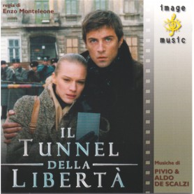 Il Tunnel della Libertà | Pivio & Aldo DE SCALZI | CD