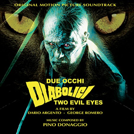 Due Occhi Diabolici (Two Evil Eyes) | Pino DONAGGIO | CD