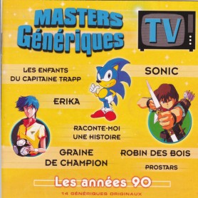 MASTERS GÉNÉRIQUES TV: LES ANNÉES 90