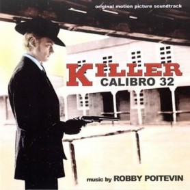 Killer Calibro 32 | Robby POITEVIN | CD