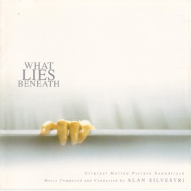 What Lies Beneath | Alan SILVESTRI | CD