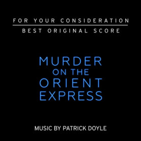 Murder On The Orient Express (For Your Consideration) | Patrick DOYLE | CD