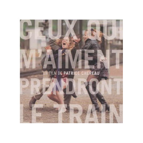 Ceux qui m'aiment prendront le train | CD