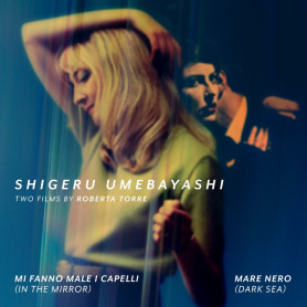 Mi Fanno Male I Capelli • Mare Nero  | Shigeru UMEBAYASHI | CD