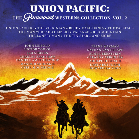 Union Pacific: The Paramount Westerns Collection (Volume.2) | CD