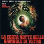 LA CORTA NOTTE DELLE BAMBOLE DI VETRO