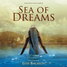Sea of Dreams | Luis BACALOV | CD