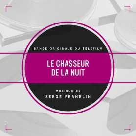 Le chasseur de la nuit | Serge FRANKLIN | Digital