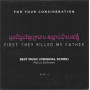 First They Killed My Father (Disc 1&2) (For Your Consideration) | Marco BELTRAMI | CD