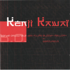 Bloody Mallory • Samouraïs | Kenji KAWAI | CD