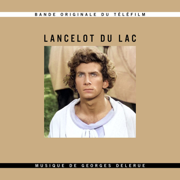 Lancelot du Lac | Georges DELERUE | Digital