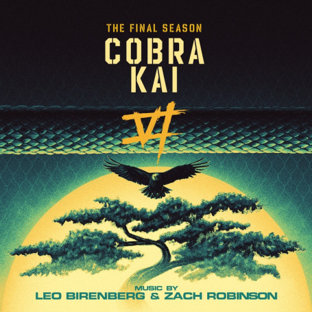 Cobra Kai (The Final Season) | Zach ROBINSON • Leo BIRENBERG | CD