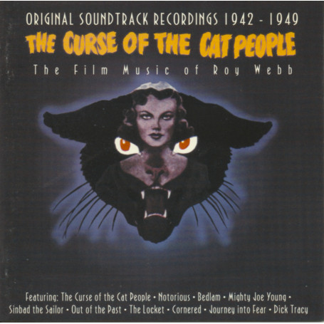 The Curse of the Cat People: The Film Music of Roy WEBB | CD